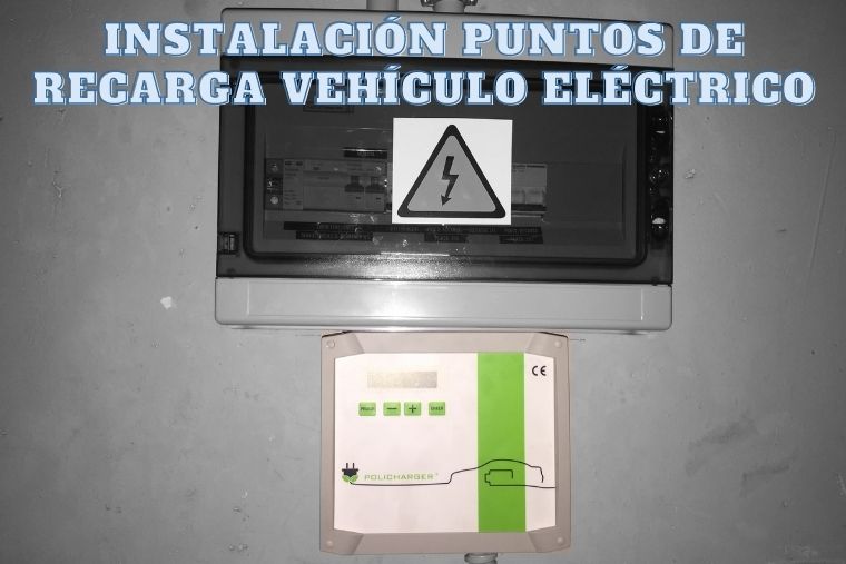 Instalacion Punto Recarga Coche electrico Madrid